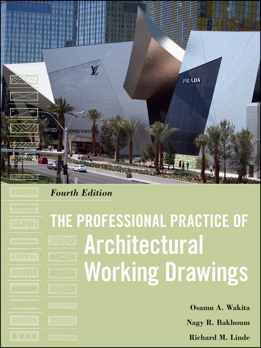 Title details for The Professional Practice of Architectural Working Drawings by Osamu A. Wakita - Available